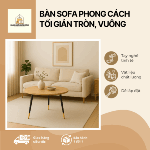 BÀN SOFA PHONG CÁCH TỐI GIẢN TRÒN VUÔNG, ĐƠN GIẢN, TINH TẾ , SANG TRỌNG THIẾT KẾ HƯỞNG THỤ DECOR